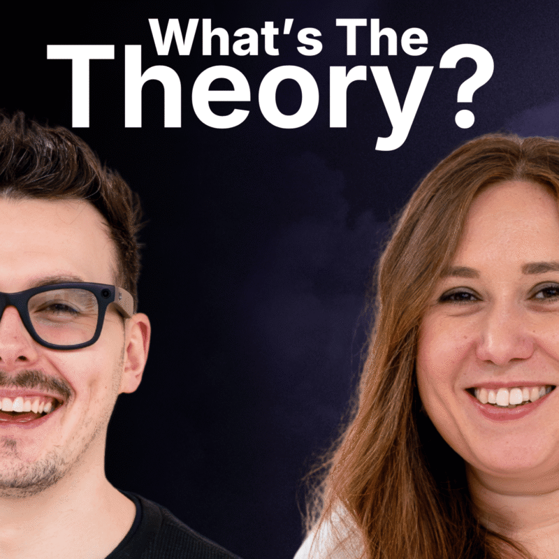 What's The Theory Podcast Cover